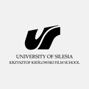 Krzysztof Kieślowski Faculty of Radio and Television, University of Silesia